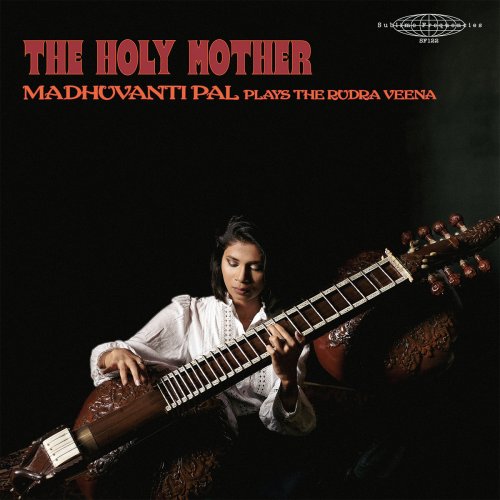 The Holy Mother (Plays The Rudra Veena)